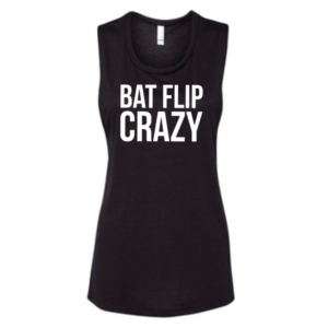 Bat Flip Crazy Muscle Tank