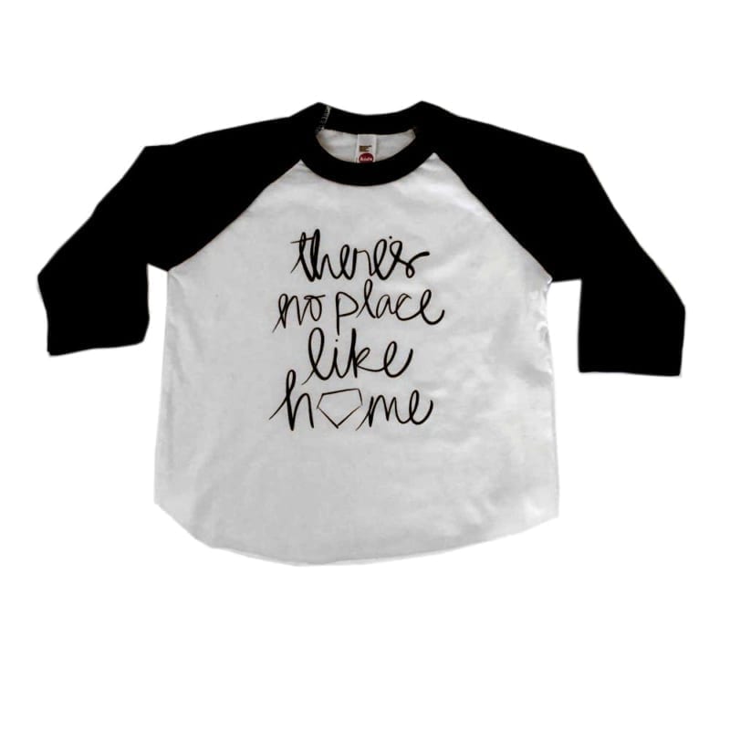There’s No Place Like Home Toddler Raglan