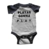 Playas Gonna Play Onesie